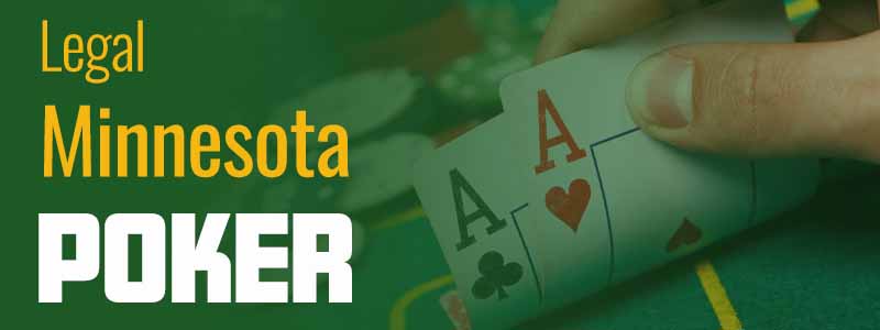 Minnesota Legal Poker Sites | Legal Online Poker In Minnesota